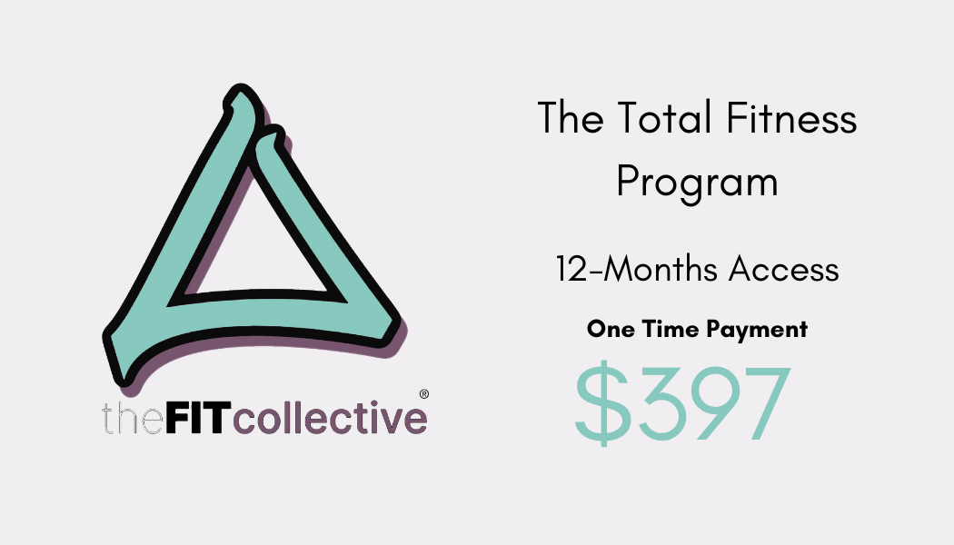Advertisement for the total fitness program, offering 12 months access with a one-time payment of $397, featuring the logo of the FIT collective.