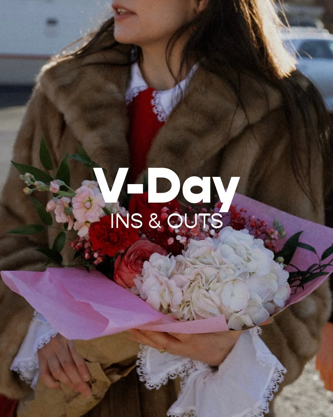 Our Valentine&rsquo;s Day ins and outs 🤭 What are some of yours? 

Don&rsquo;t wait to buy flowers at 6pm on February 14th! Preorder now until Tuesday February 10th. 🌹