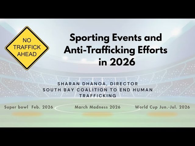 Sporting Events and Anti-Trafficking Efforts in 2026
