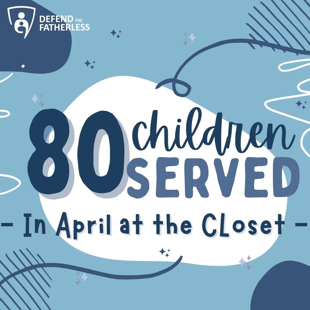 Your donations found a loving home! 80 children were served through our Closet this month! This means 80 children were provided with allllll types of essential items to meet their needs at no cost because of the generosity of our community! That&rsqu