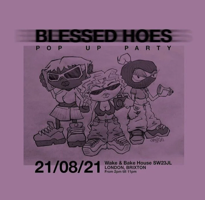 BLESSED HOES - POP UP PARTY