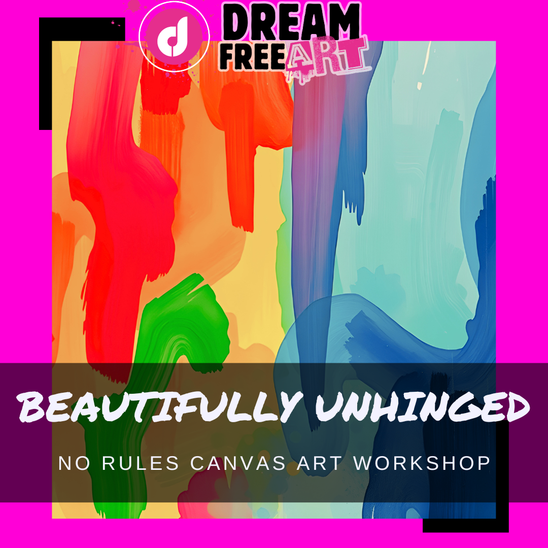 Make Time: Beautifully Unhinged