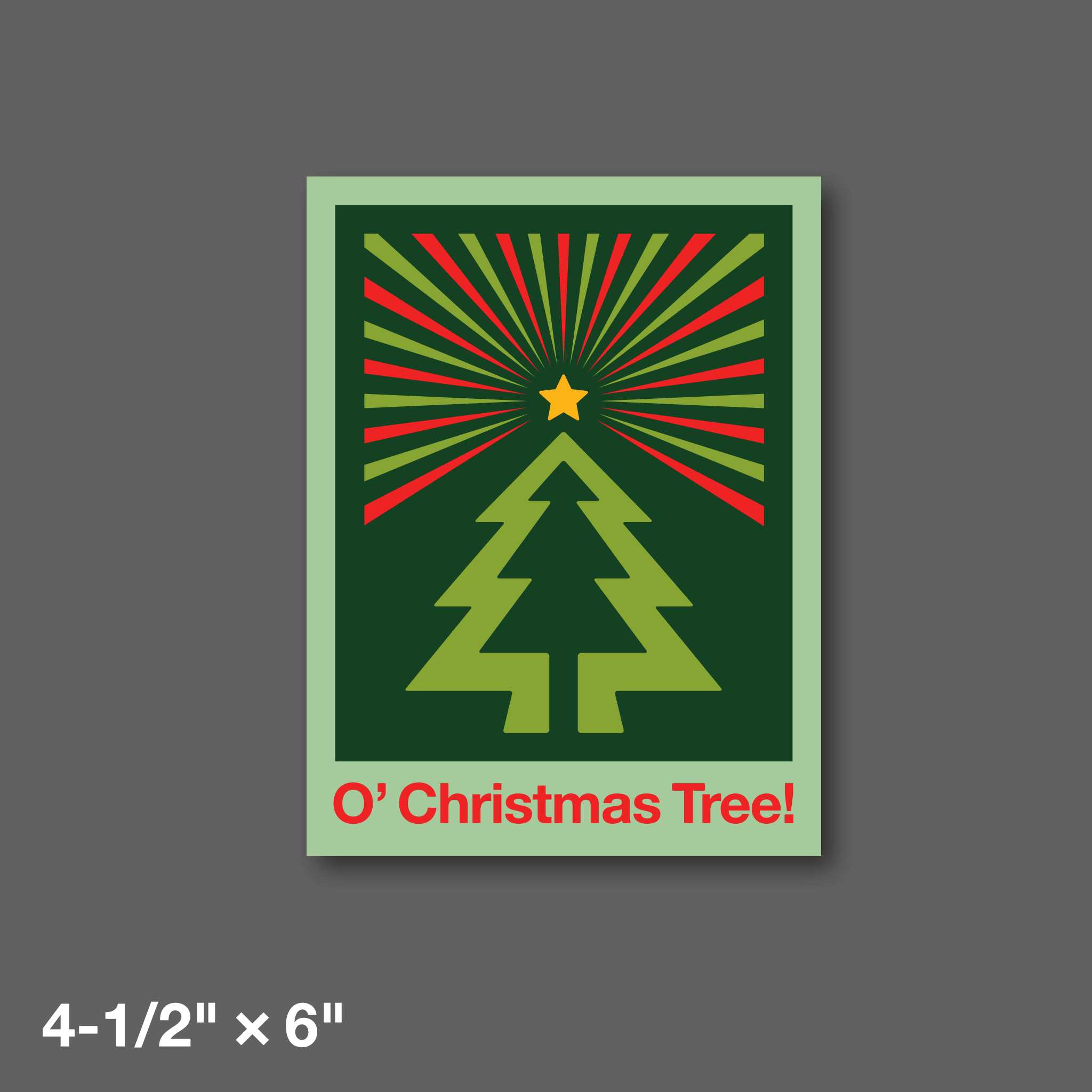 DDC-298 “O’ Christmas Tree” Mini Print - 4-1/2" × 6"
