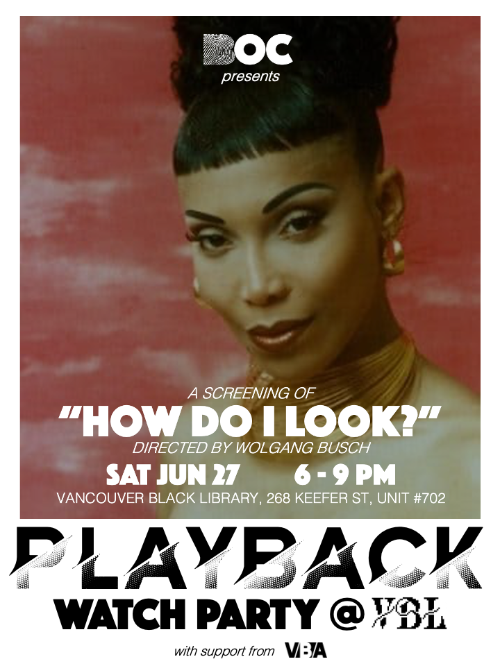 PLAYBACK: How Do I Look?