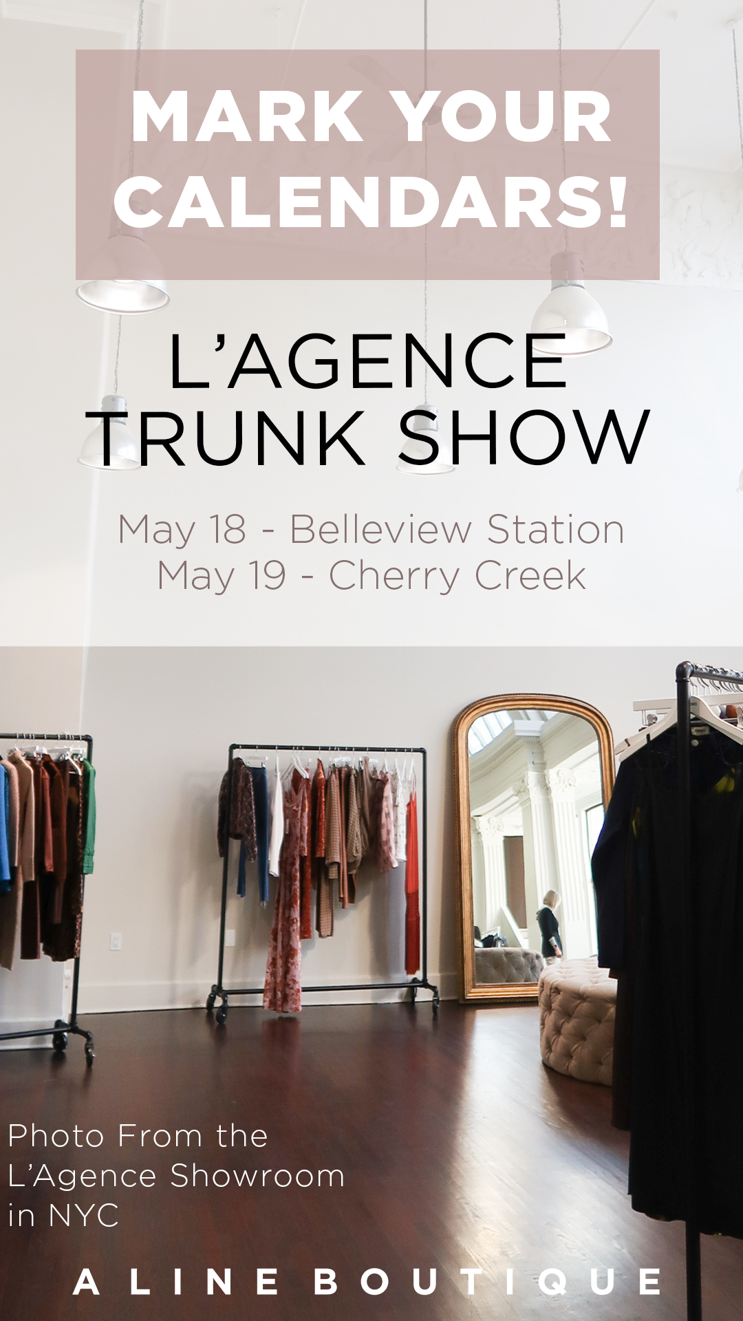 L'Agence Trunk Show & Happy Hour — A Line Boutique