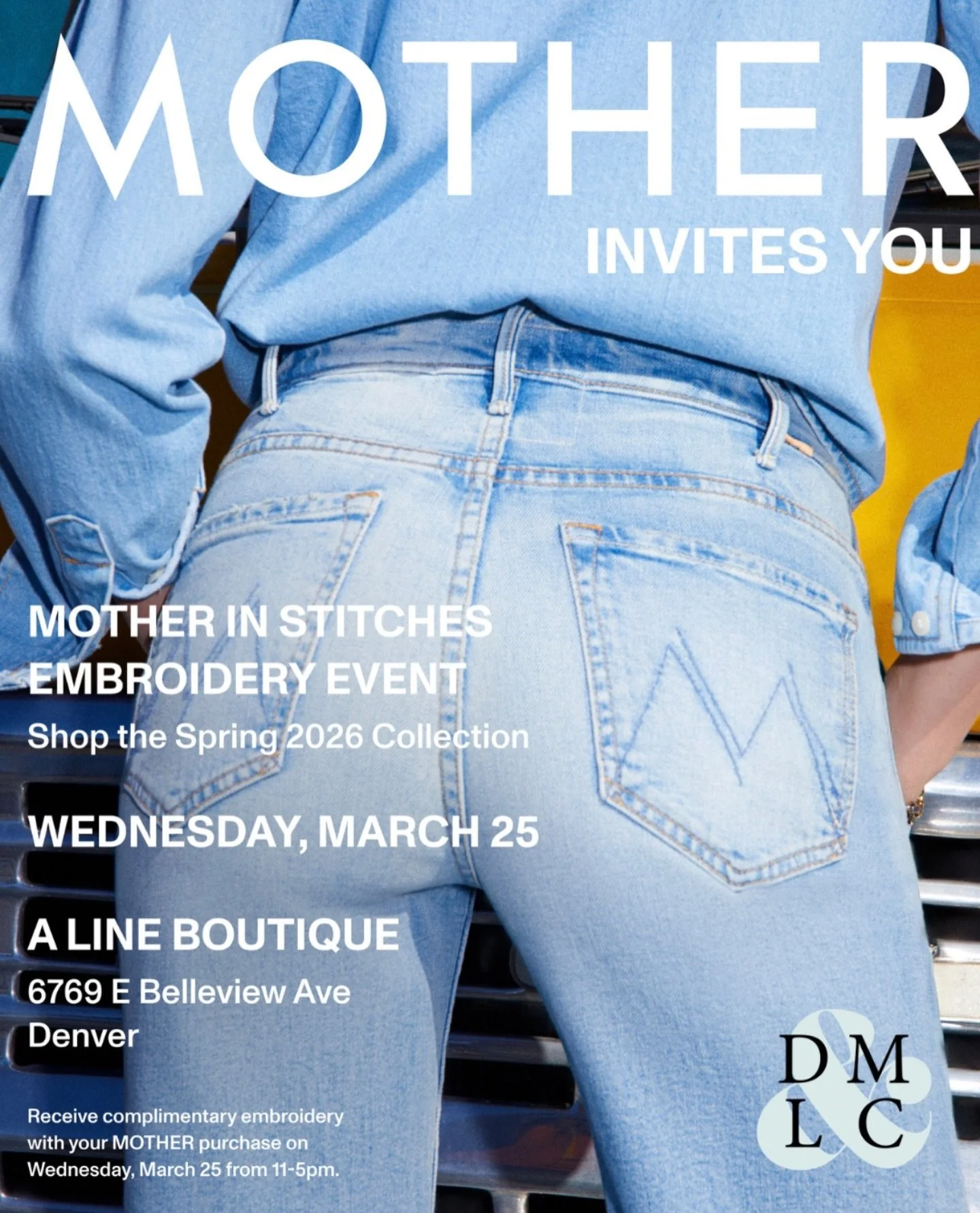 Denver&hellip; it&rsquo;s your turn! Join us for the MOTHER in Stitches Embroidery Event with @denvermonogramco 🪡✨ 

📍Wednesday, March 25th from 11AM-5PM at A Line Boutique Belleview Station

Receive complimentary embroidery with your MOTHER purcha