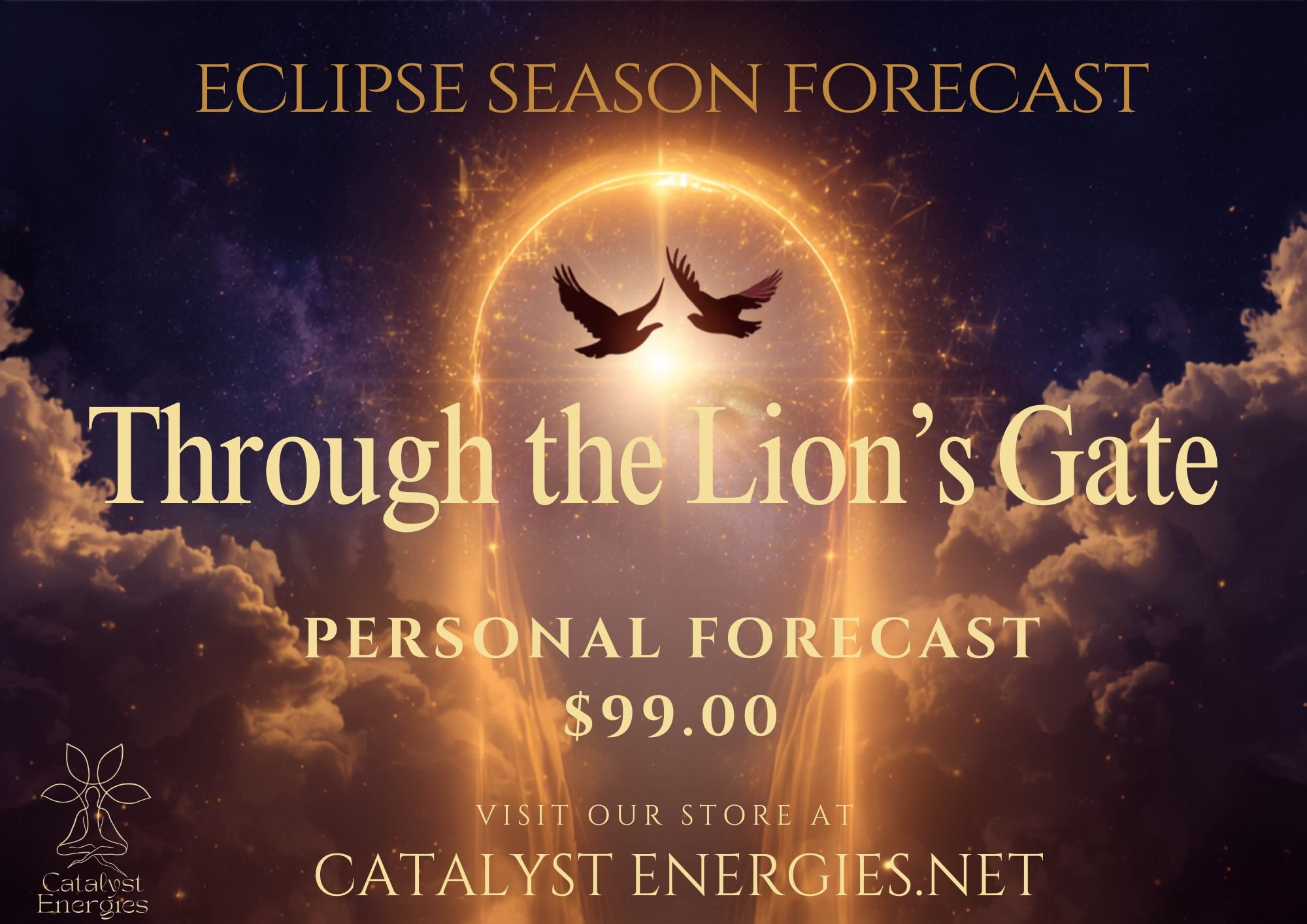 Eclipse Season - Through the Lion's Gate - Personal Forecast .jpg