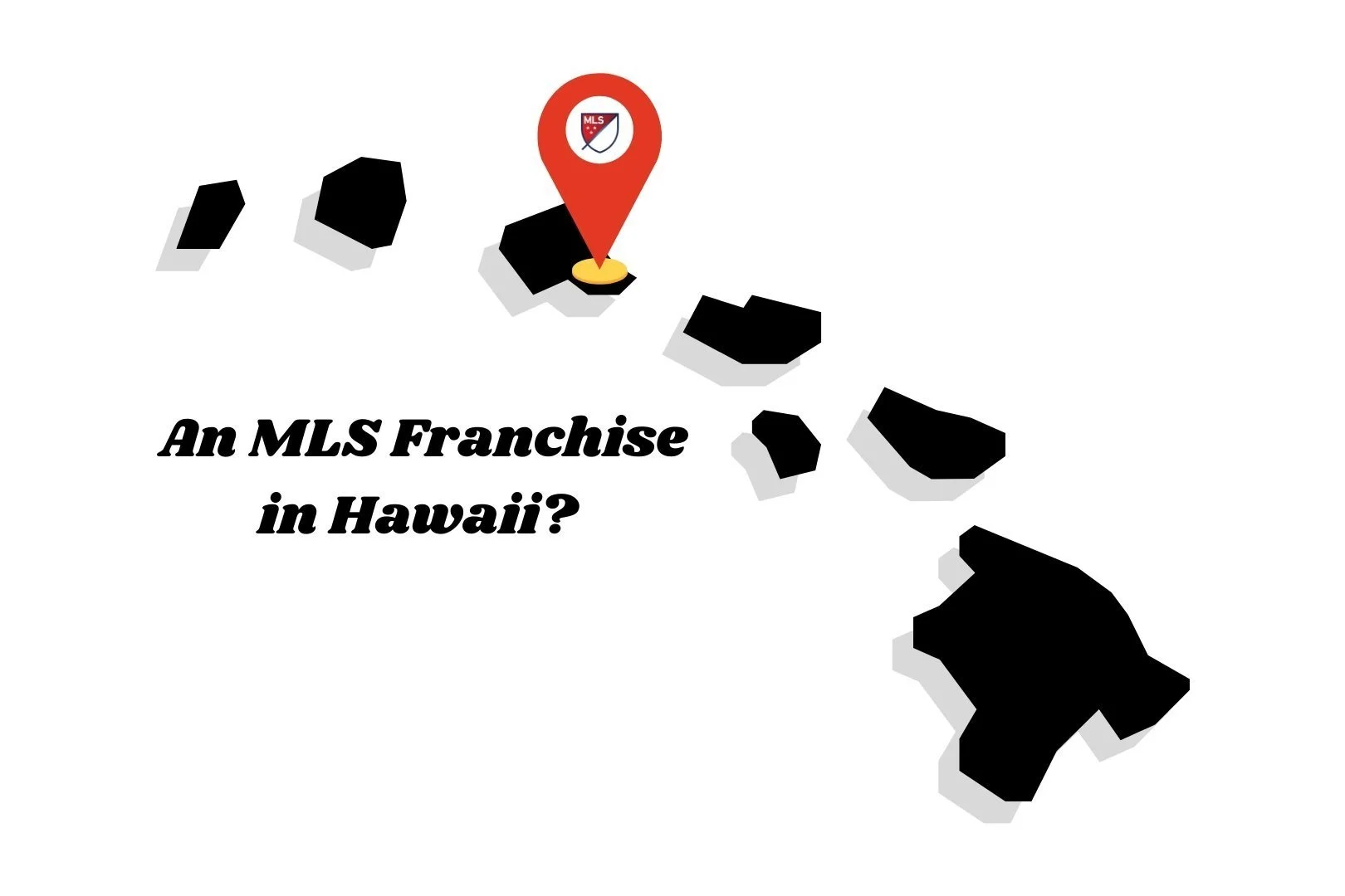 A Major League Soccer Franchise Somewhere Over the Rainbow