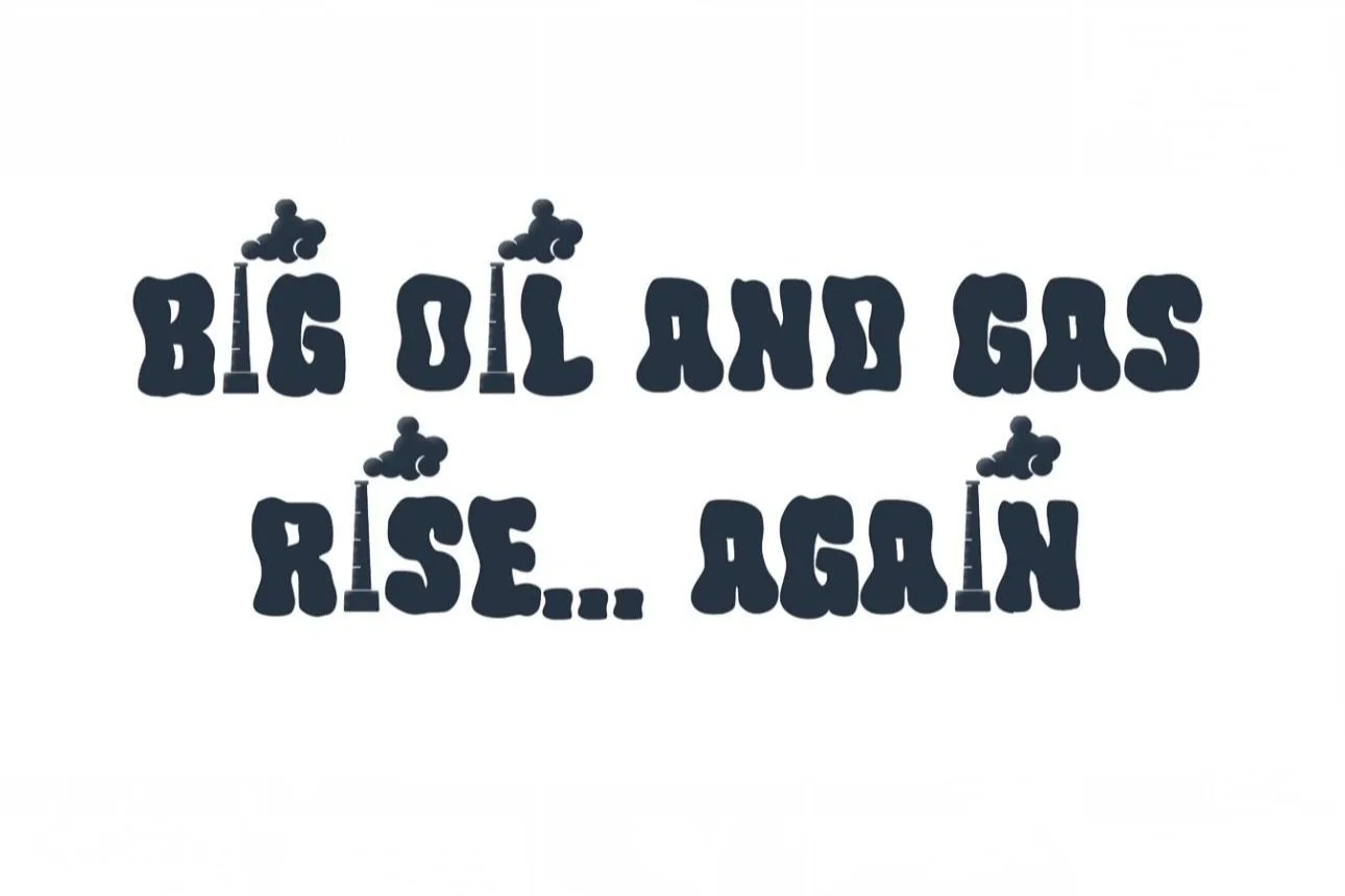 The Comeback Kings: Big Oil and Gas Rise Again&nbsp;