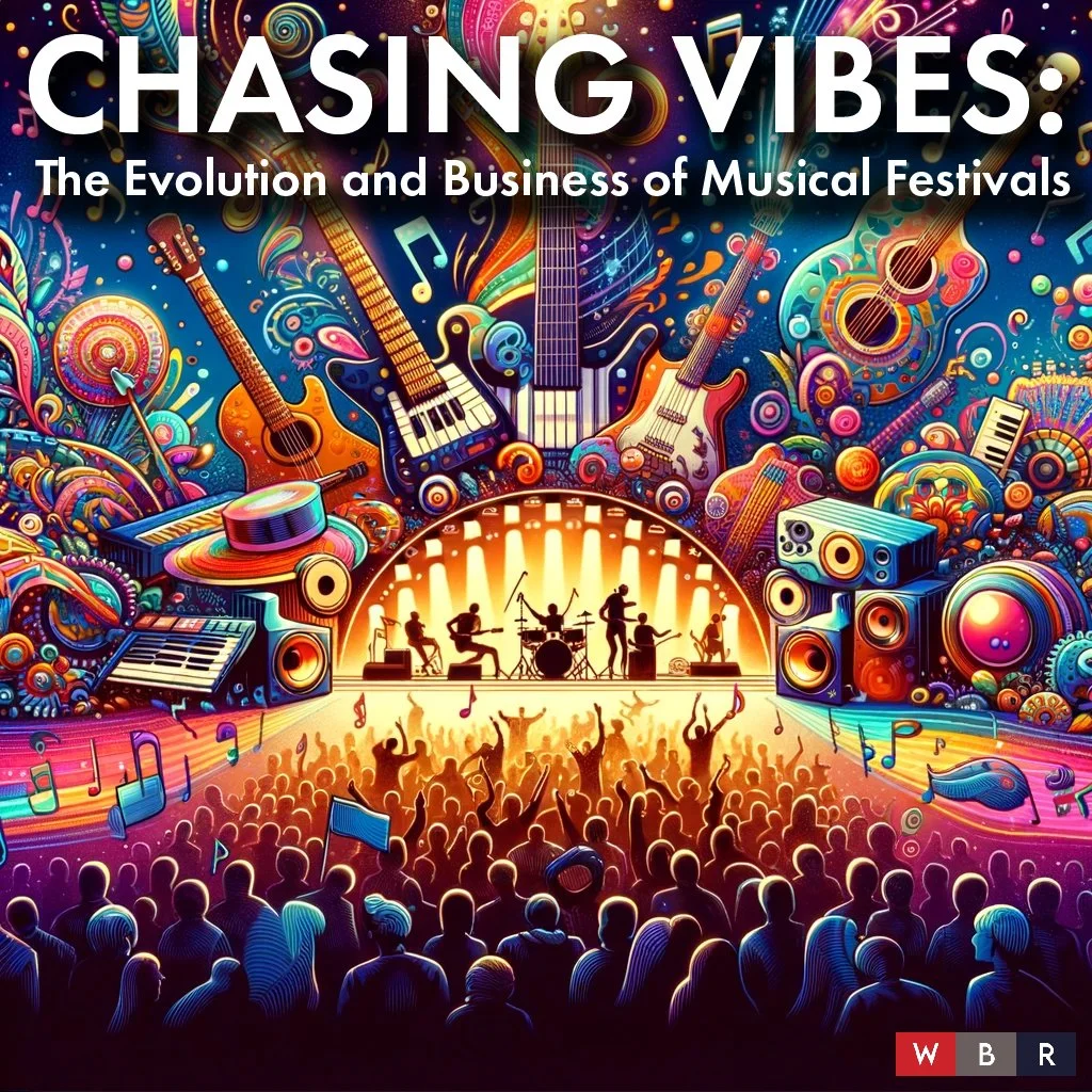 Chasing Vibes: The Evolution and Business of Musical Festivals