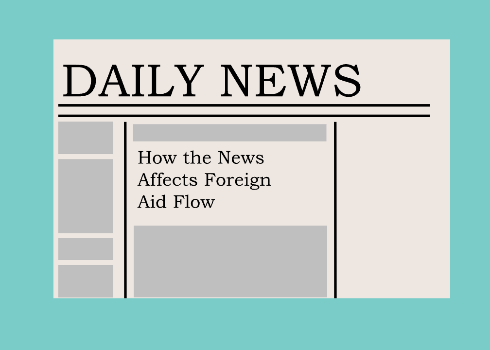 How The News Affects Foreign Aid Flows