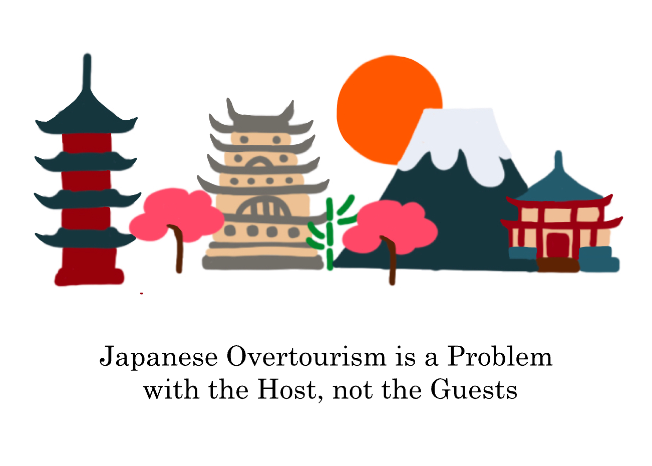 Japanese Overtourism is a Problem with the Host, Not the Guests