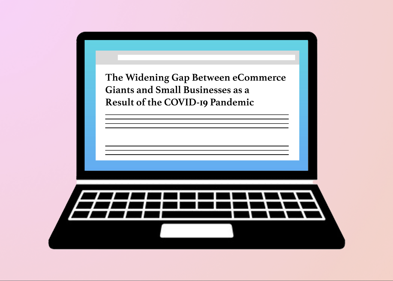The Widening Gap Between eCommerce Giants and Small Businesses as a Result of the COVID-19 Pandemic