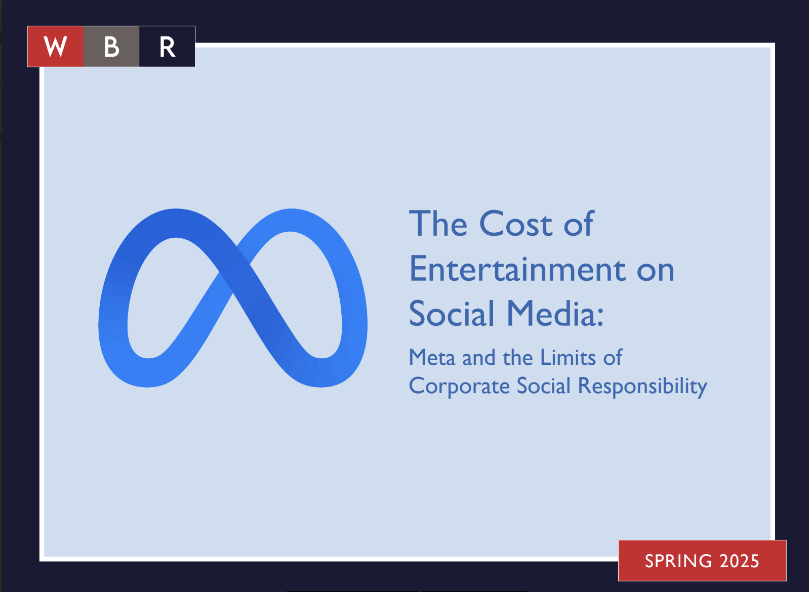 The Cost of Entertainment on Social Media: Meta and the Limits of Corporate Social Responsibility