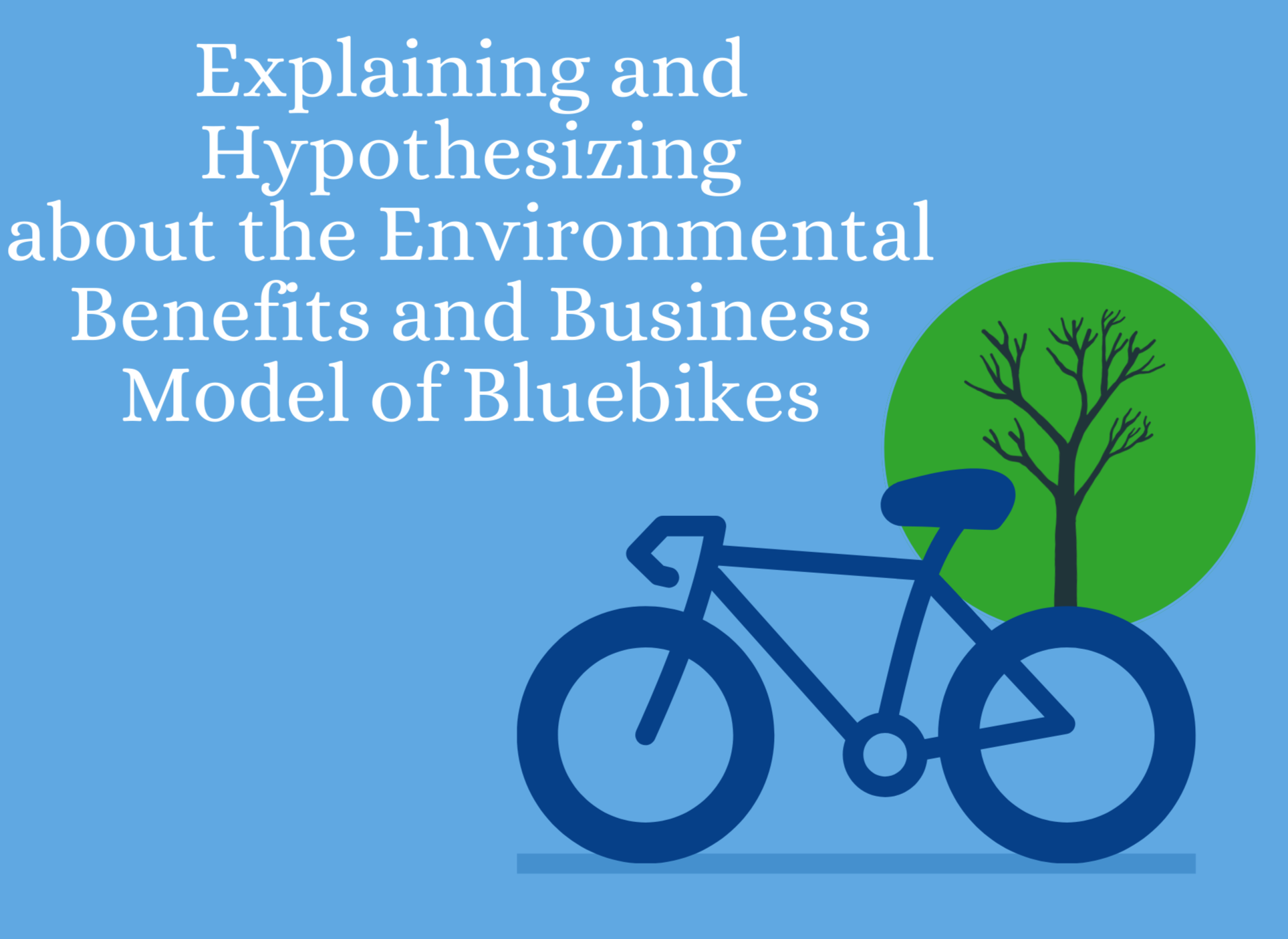 Exploring the Environmental Business Model of Bluebikes in Massachusetts