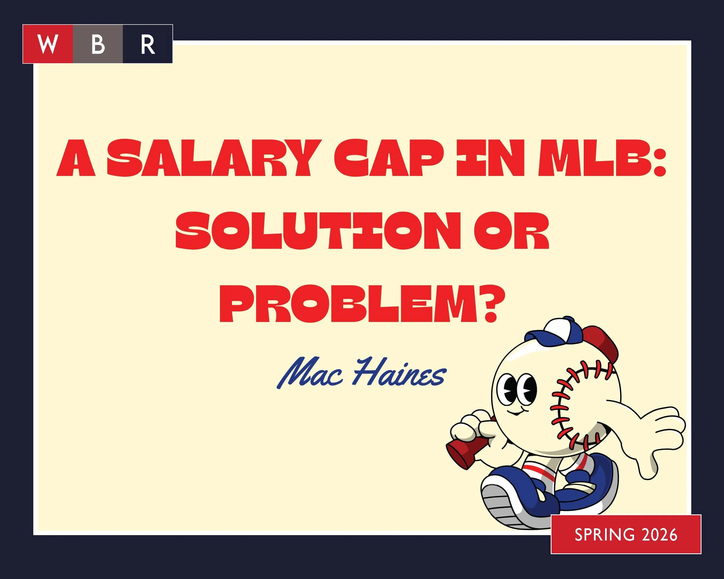 Leveling the Playing Field: Could a Salary Cap Transform Major League Baseball?