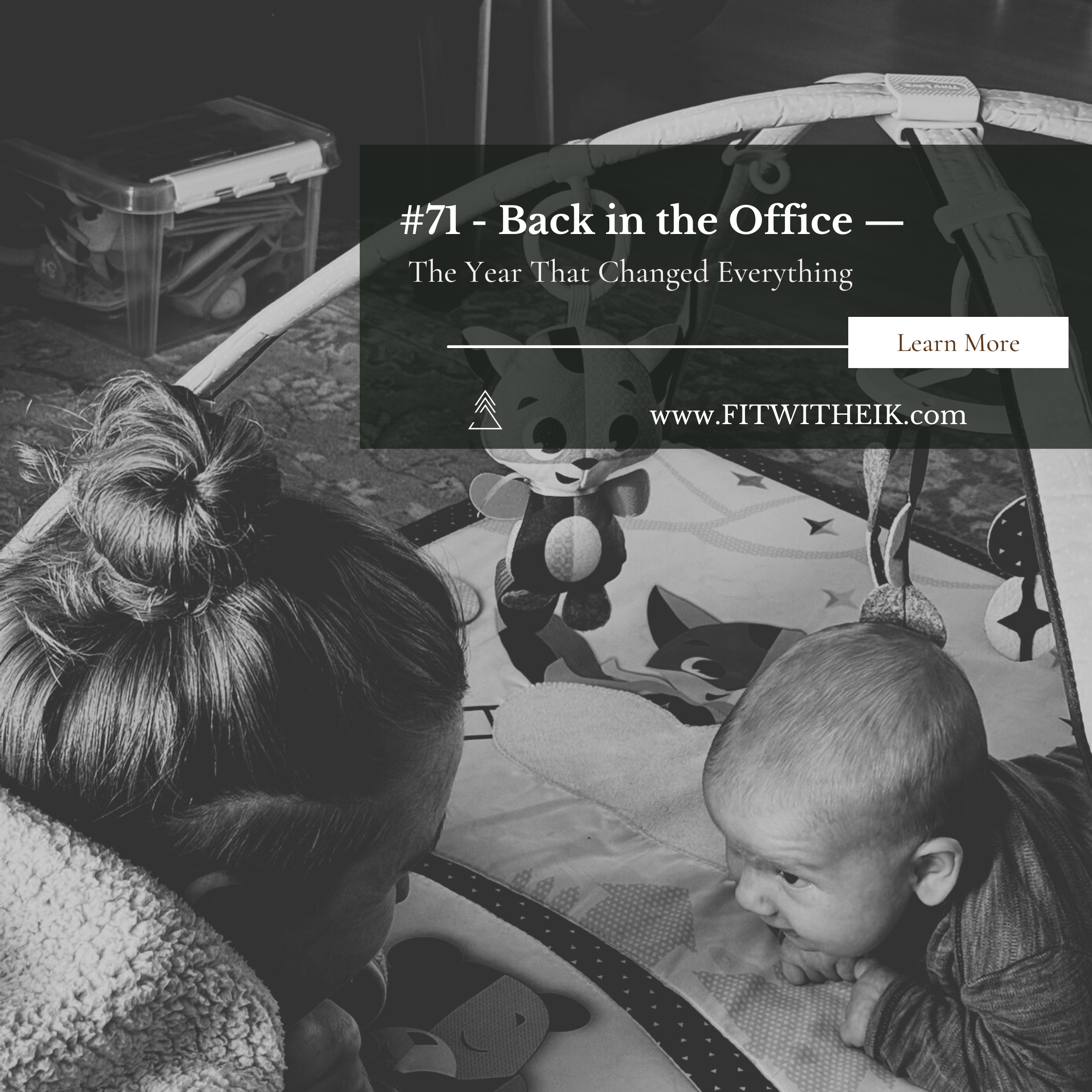 EP71 - Back in the Office: Maternity Leave Reflections, New Energy & What’s Next