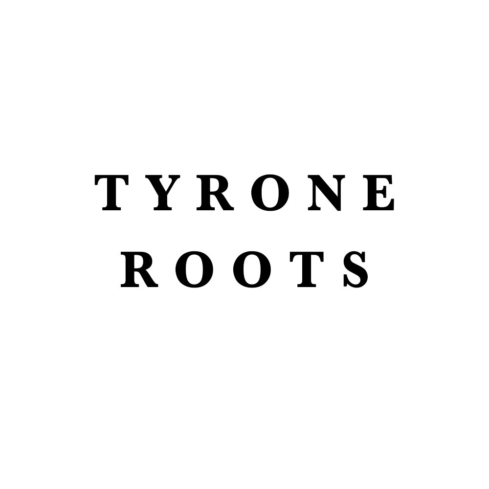 Tyrone Roots.jpg