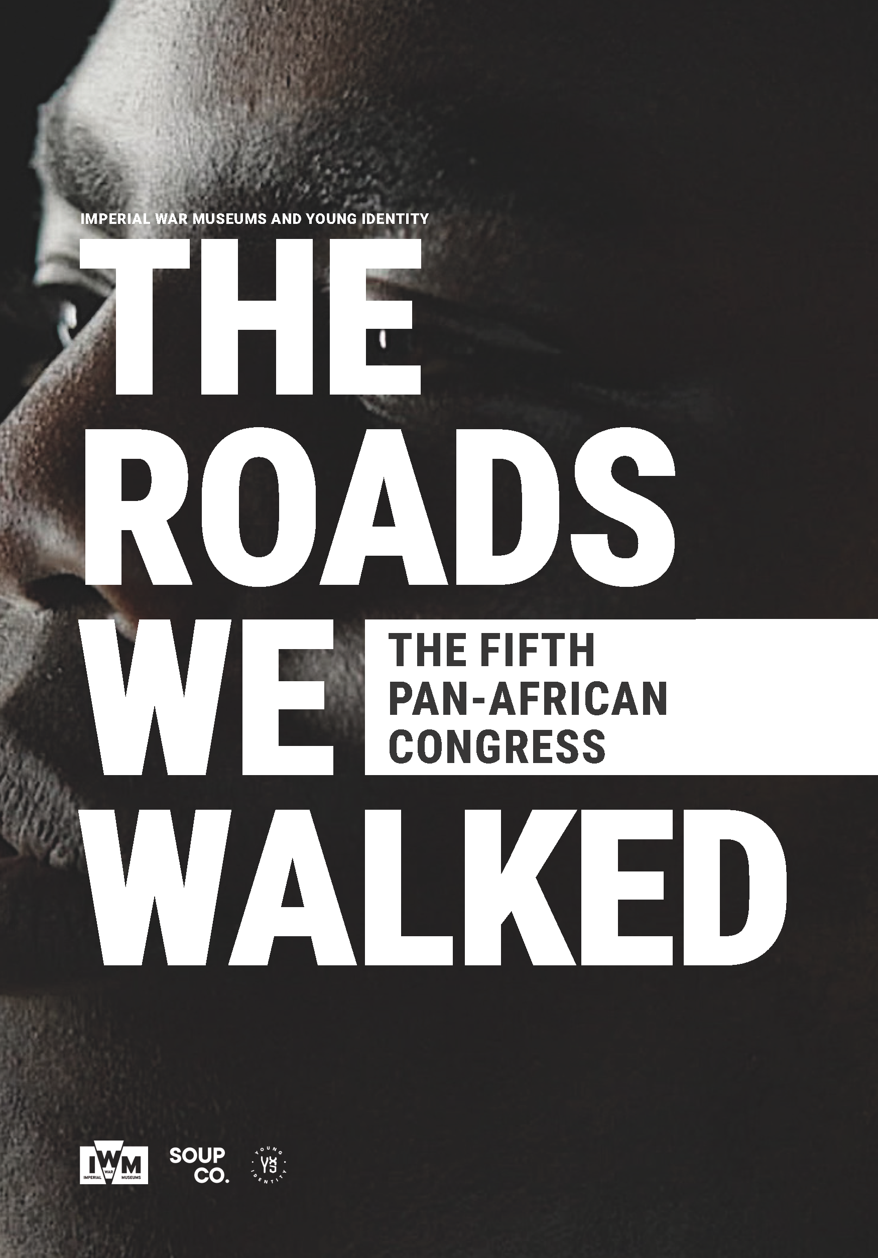 The Roads We Walked