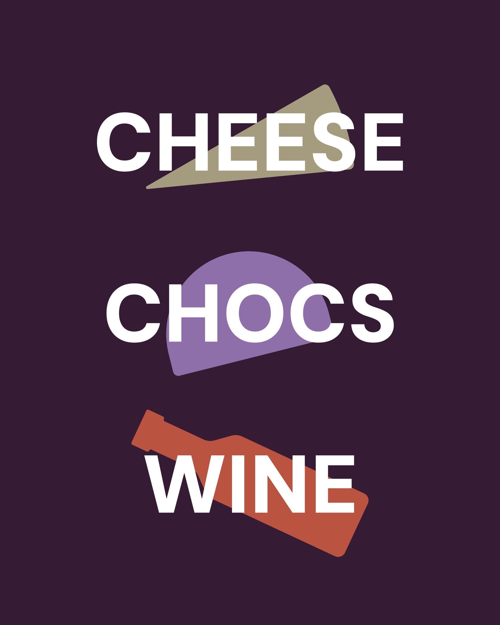 Cheese x Chocolate x Wine - Thursday 26th March 7pm  - £50pp