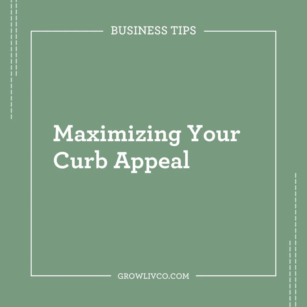 Maximize Your Curb Appeal