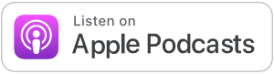 Listen on Apple Podcasts button with purple podcast icon