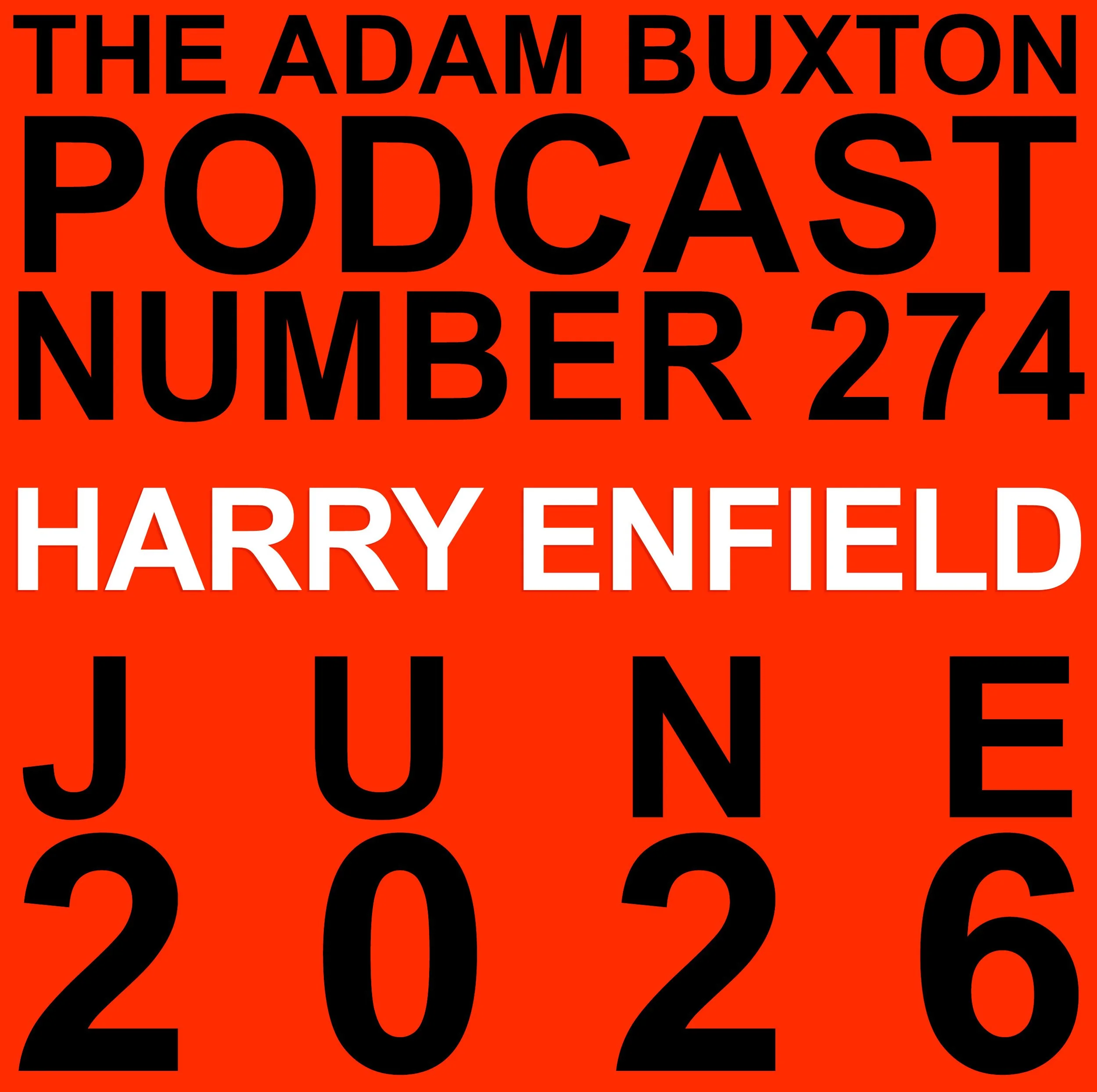 EP.274 - HARRY ENFIELD