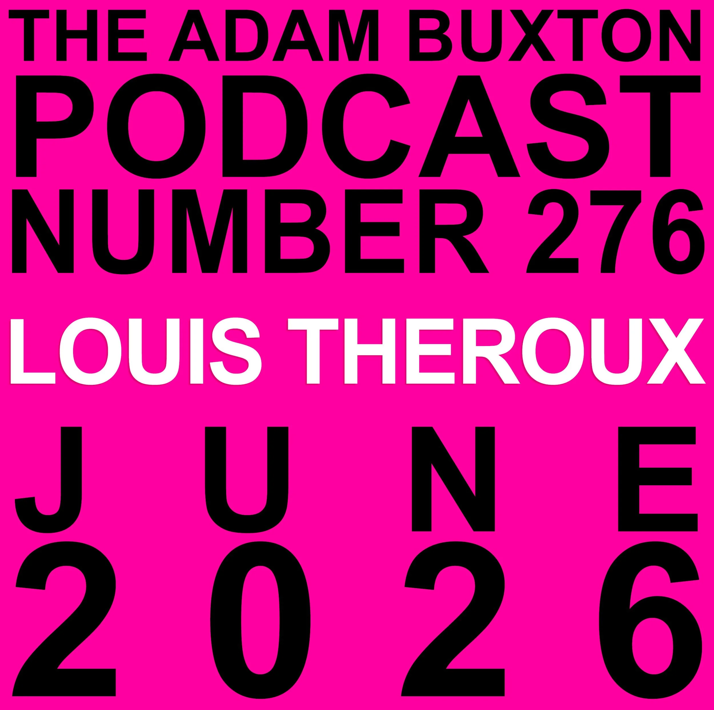 EP.276 - LOUIS THEROUX
