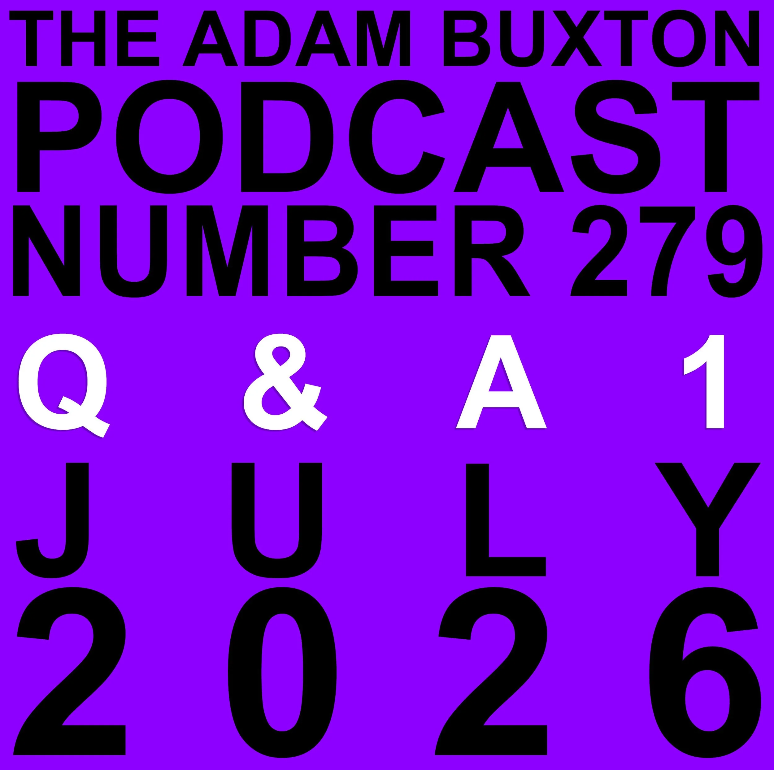 EP.279 - Q&amp;A 1
