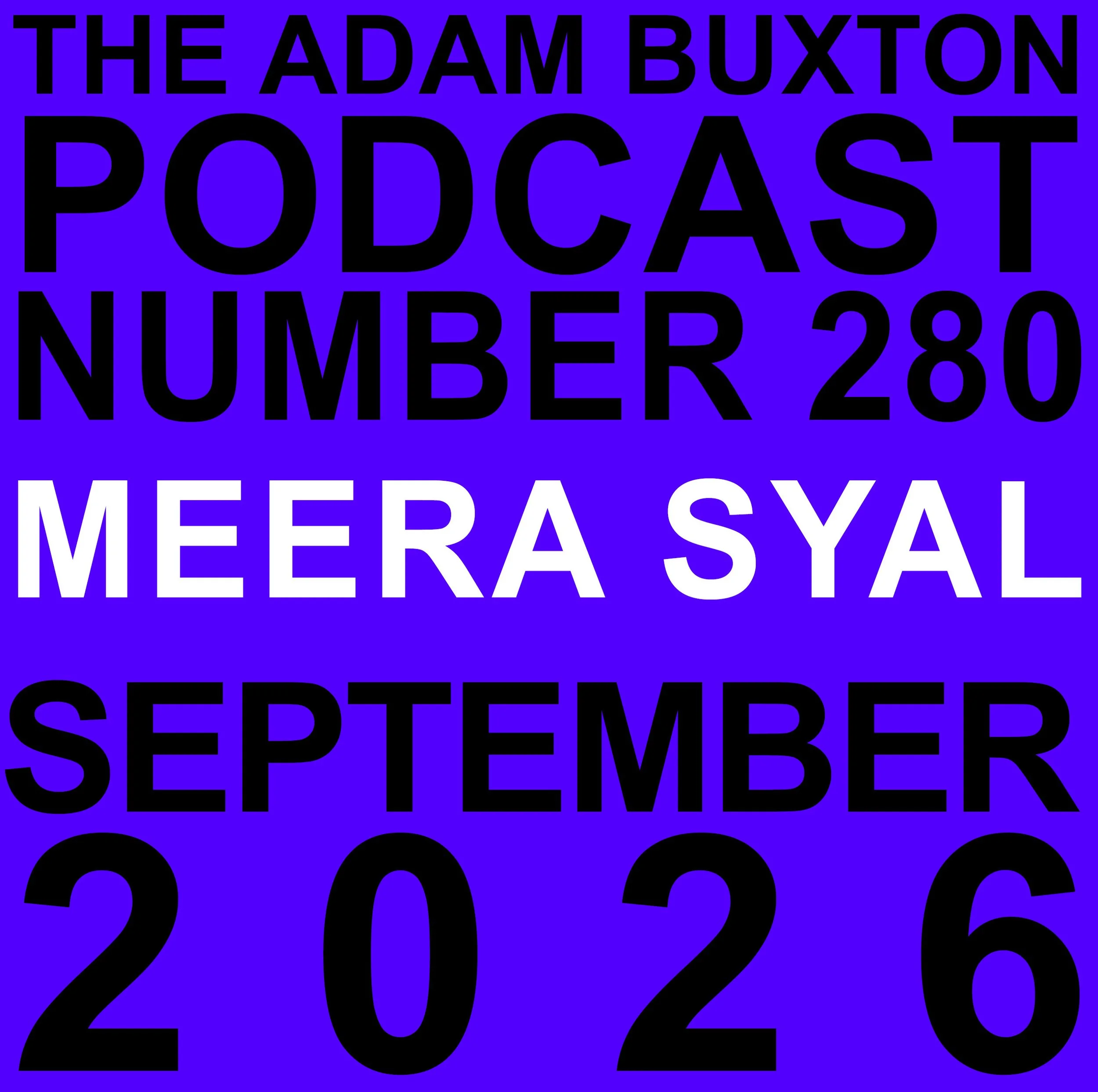 EP.280 - MEERA SYAL