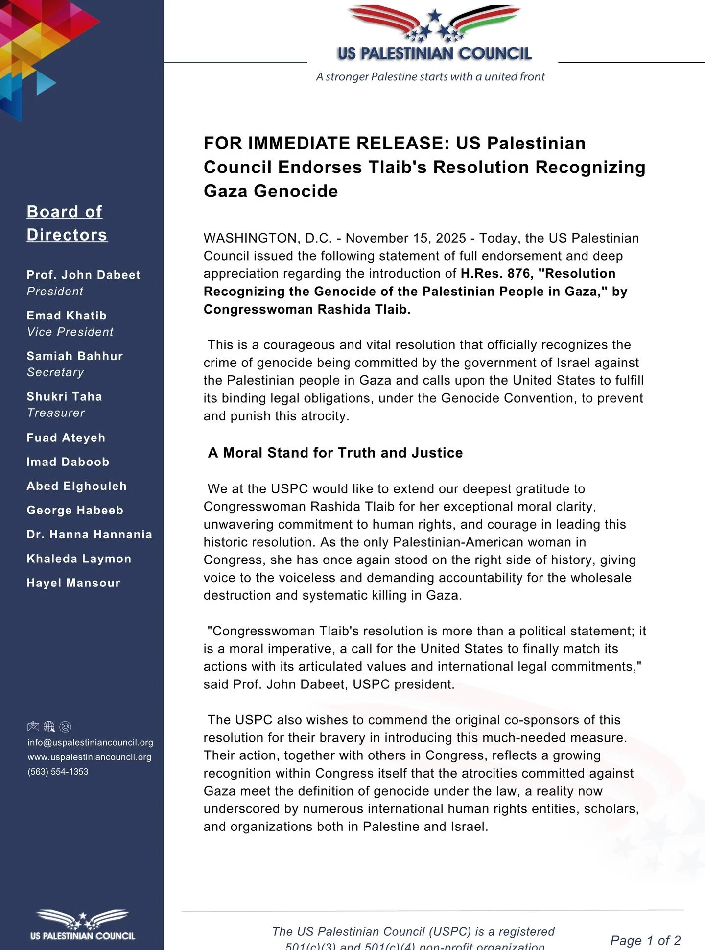 FOR IMMEDIATE RELEASE: US Palestinian Council Endorses Tlaib's Resolution Recognizing Gaza Genocide

WASHINGTON, D.C. - November 15, 2025 - Today, the US Palestinian Council issued the following statement of full endorsement and deep appreciation reg