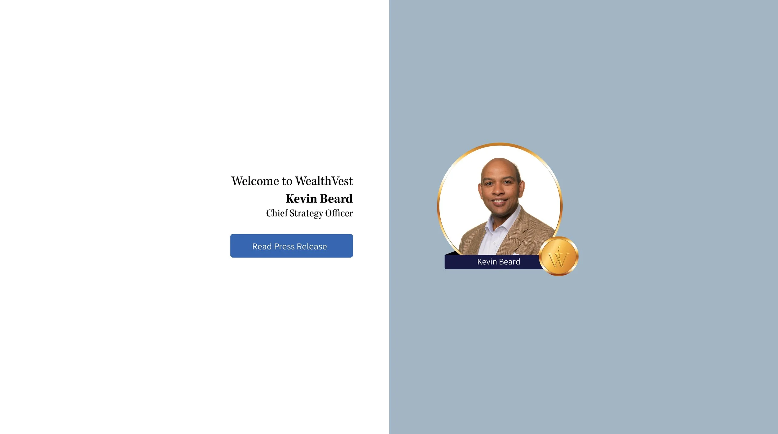 WealthVest taps industry veteran Kevin Beard to lead strategic growth initiatives for broker-dealer and bank partners. 