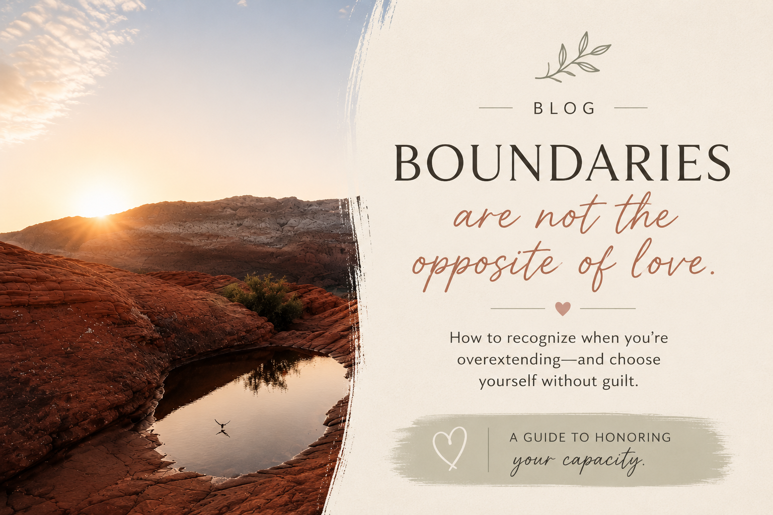 Boundaries Are Not the Opposite of Love