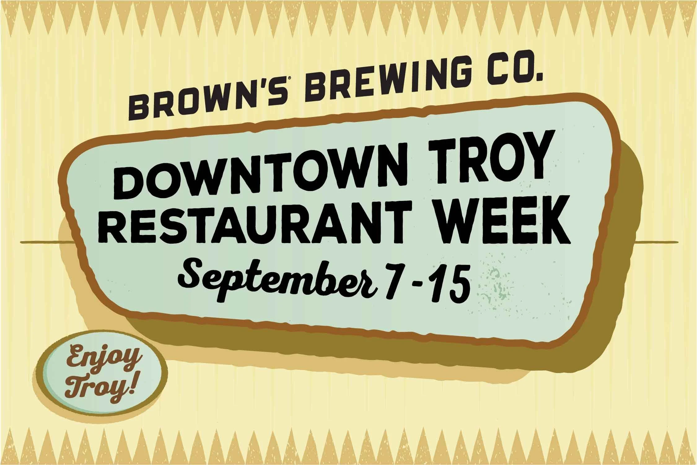Brown’s Troy Restuarant Week Specials