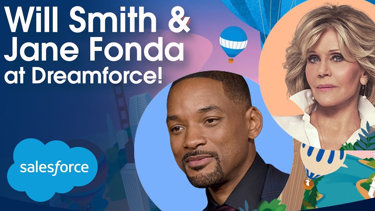 Will Smith and Jane Fonda as guest speakers at Dreamforce 2021