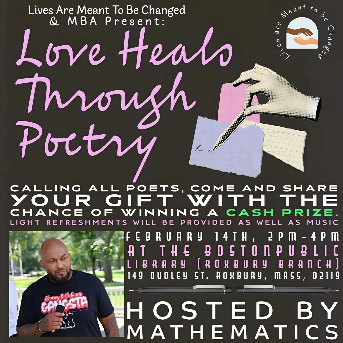 ✨❤️ Love Heals Through Poetry ❤️✨

Join us for an inspiring afternoon of words, love, and connection at the Boston Public Library &ndash; Roxbury Branch
🗓 February 14
⏰ 2:00&ndash;4:00 PM
📍 149 Dudley Street, Roxbury

Poets and poetry lovers&mdash;