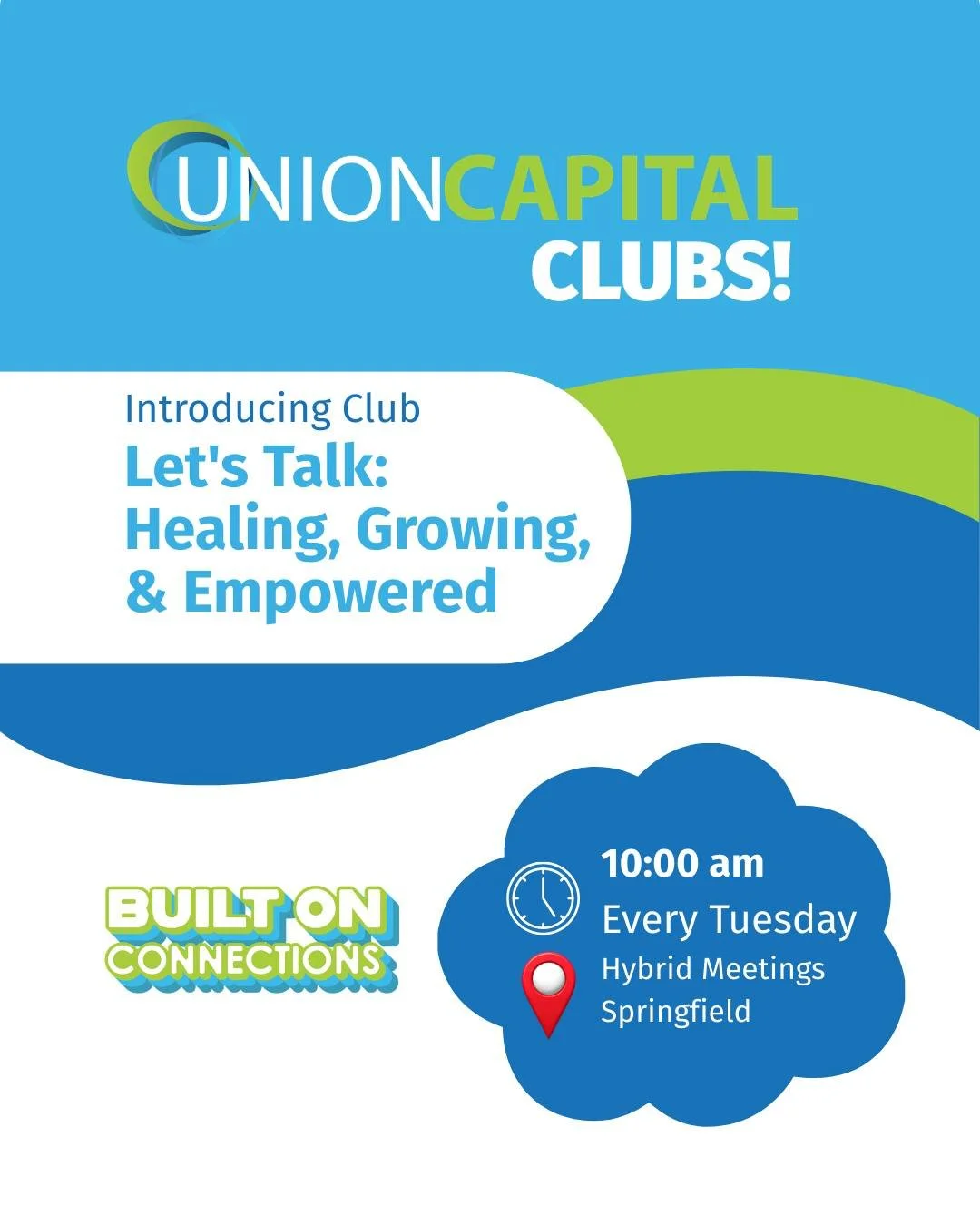 Introducing Union Capital Clubs: Let's Talk: Healing, Growing, &amp; Empowered. This is one of our amazing clubs that brings women together to discuss relevant topics and to connect with one another. Join us! 

🕙️ 10:00 am Every Tuesday 
📍 In-Perso