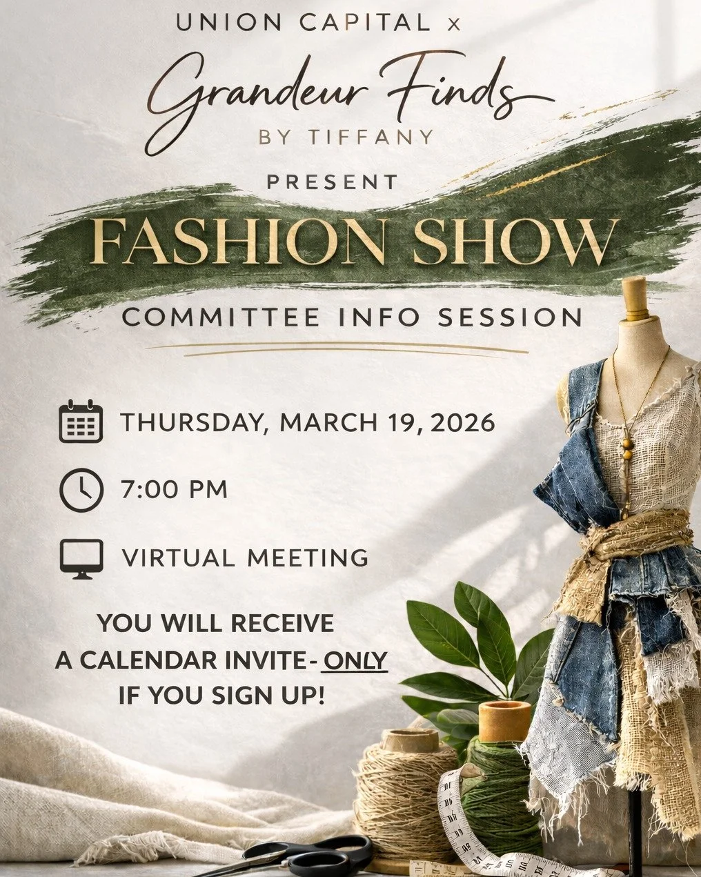 Grandeur Finds By Tiffany, in collaboration with Union Capital, is hosting a Fashion Show Committee Info Session.

Date: Thursday, March 19, 2026
Time: 7:00 PM
Location: Virtual

Please note: Signing up is only to receive the calendar invite and meet
