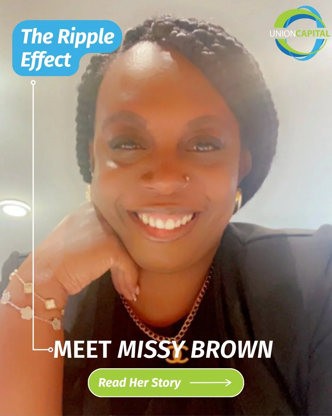 The Ripple Effect: Missy Brown ✨

Explore her journey and the impact she&rsquo;s making with Union Capital.

Read her full story: https://unioncapital.org/stories/the-ripple-effect-missy