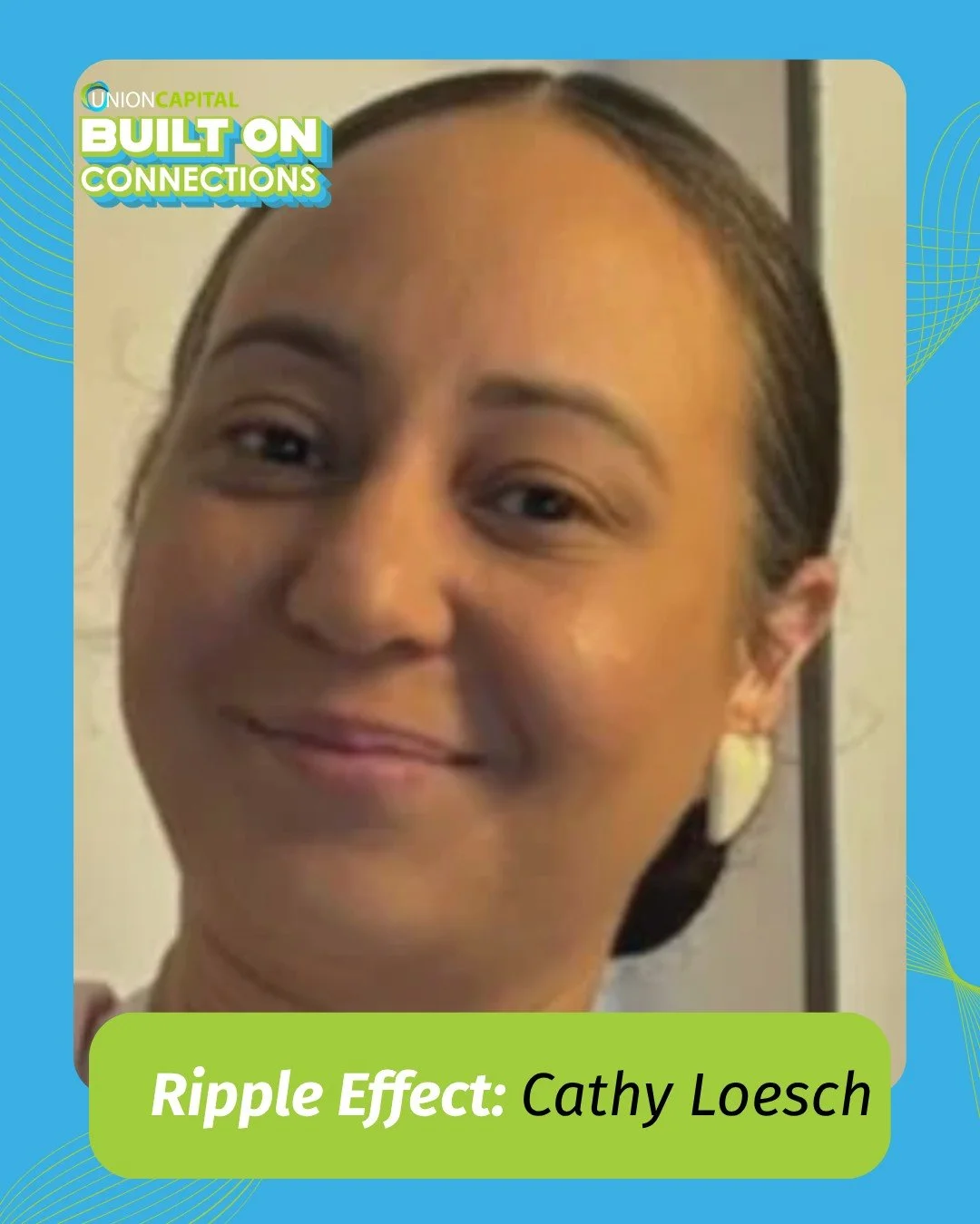 Ripple Effect: Cathy Loesch 

Meet Cathy Loesch and learn more about her story. Read more about her in our new edition of the Ripples Newsletter, linked below!