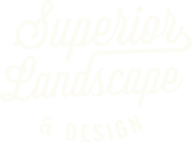 Superior Landscape and Design