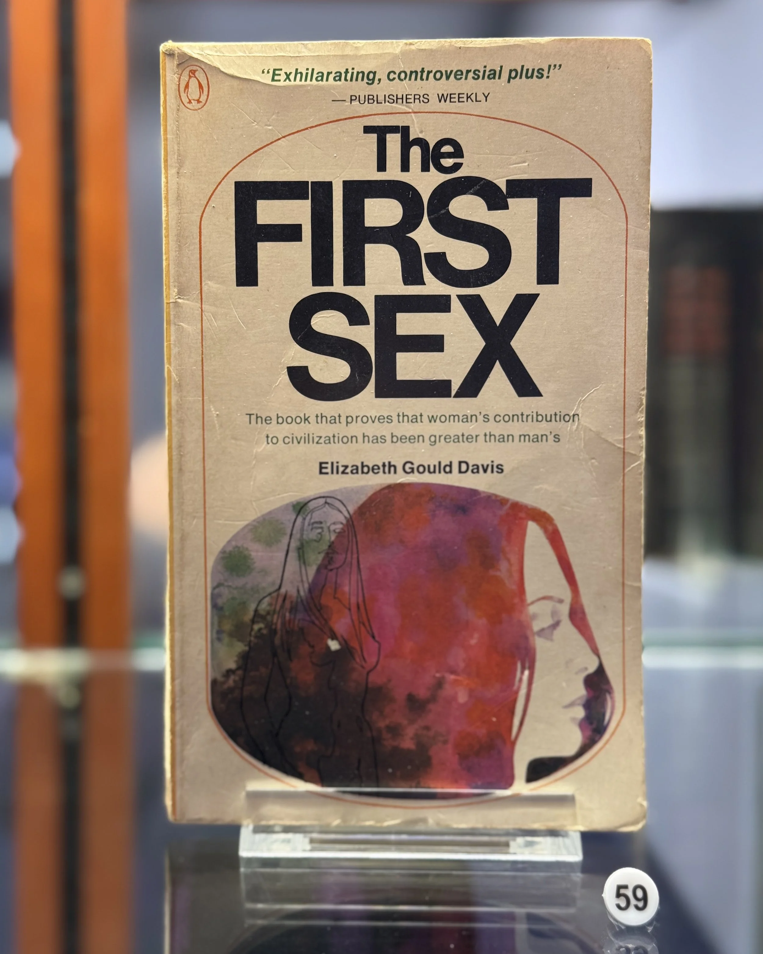 59. The First Sex by Elizabeth Gould Davis, New York: G.P. Putnam's Sons, 1971. (p. 175 COJ)