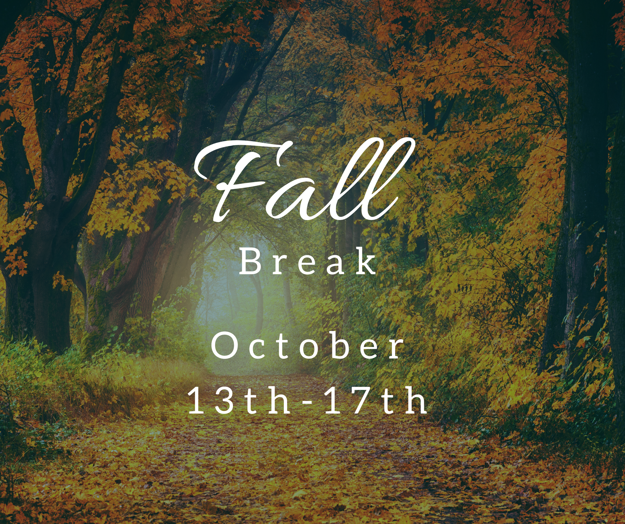 Fall Break