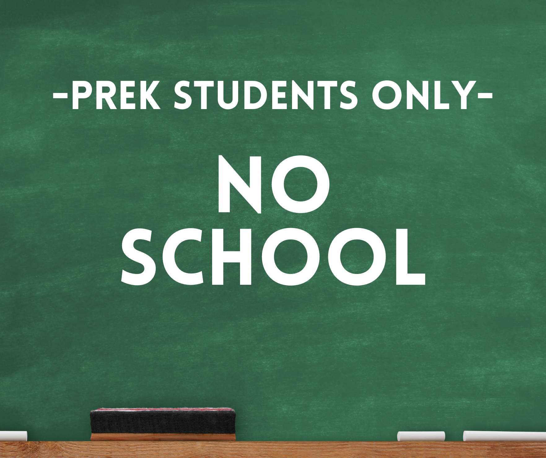 No School for PreK Students