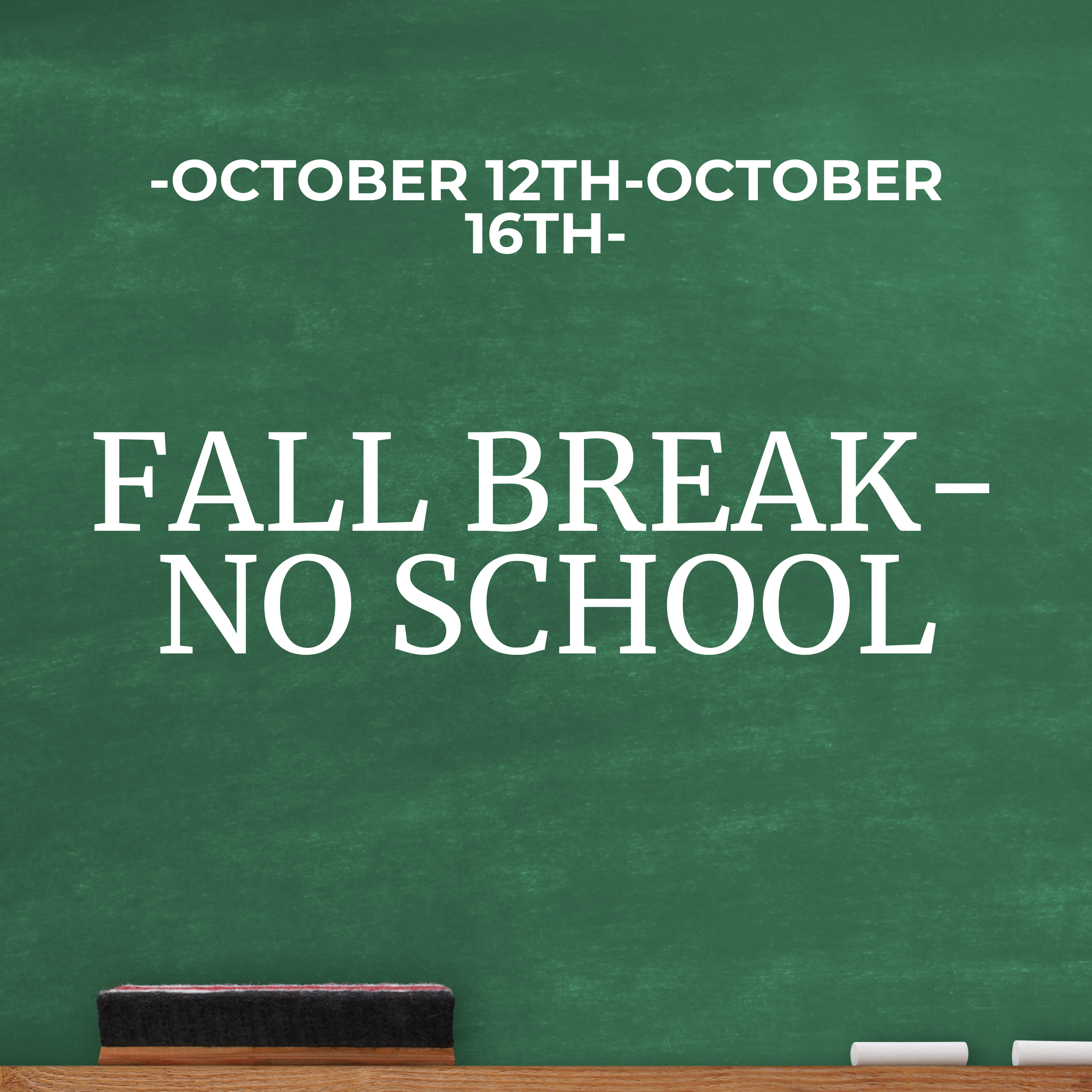 Fall Break