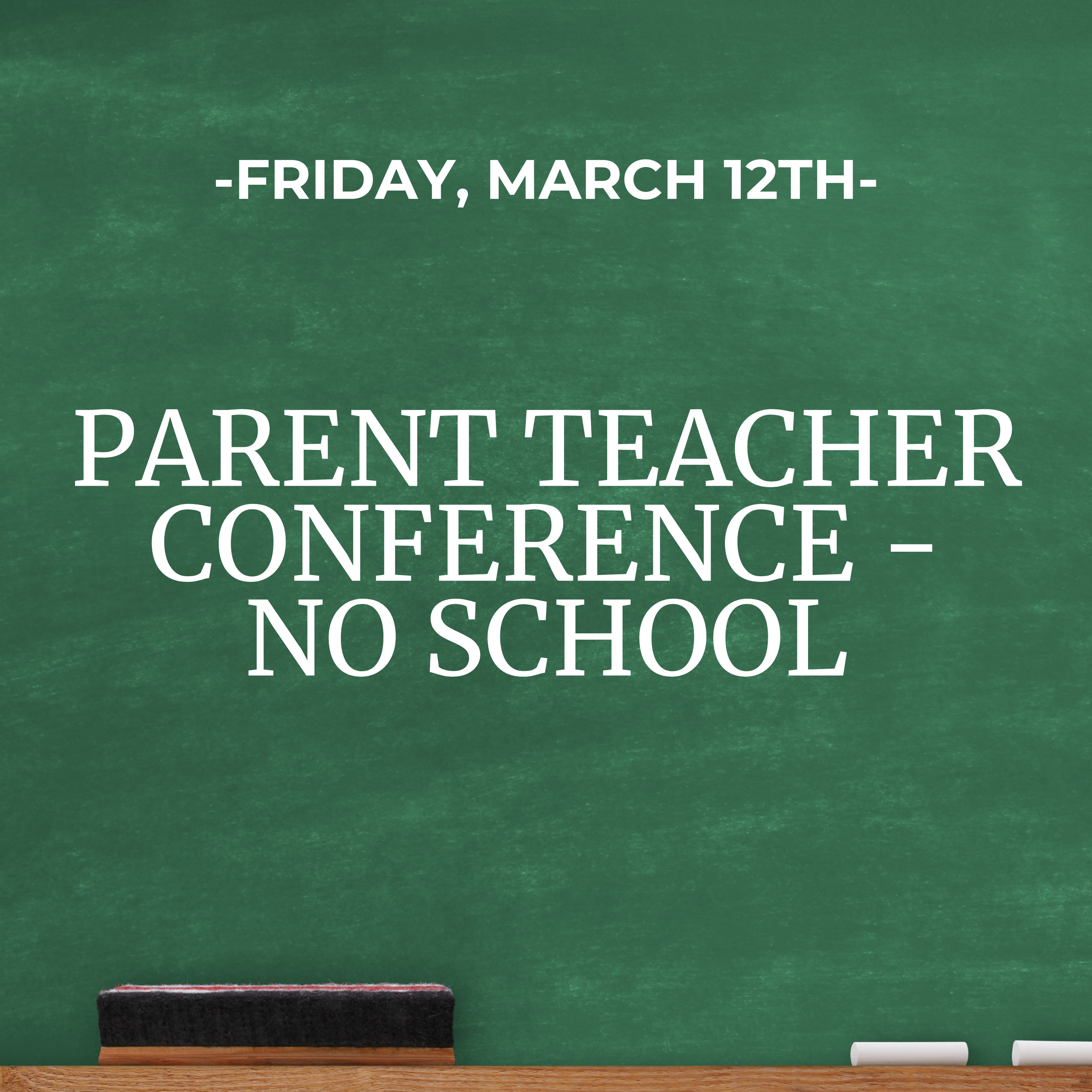 Parent Teacher Conference