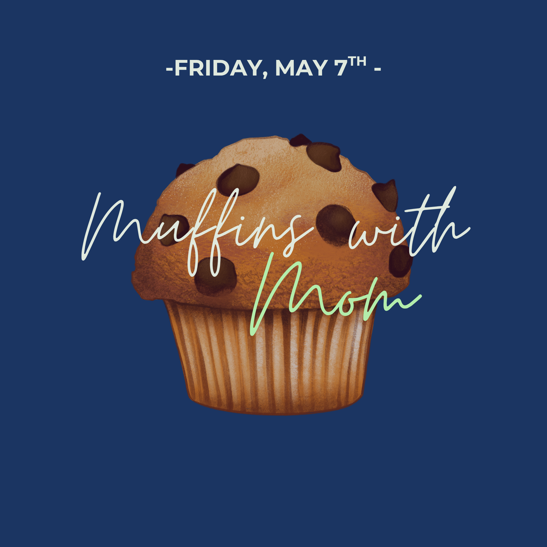 Muffins with Mom