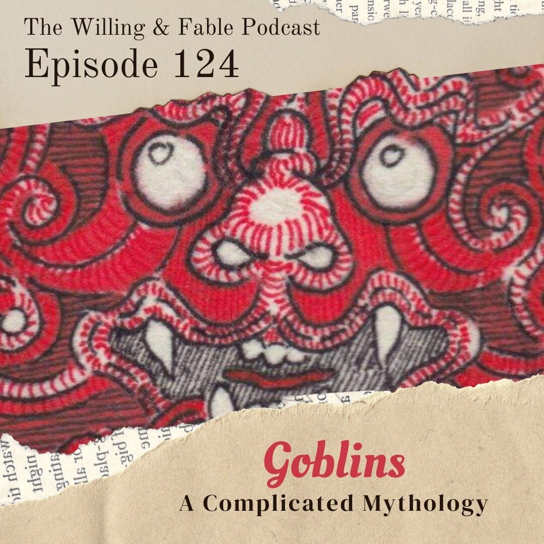 This week, Rowan presents the mythologies of goblins from around the world&mdash;knockers, red caps, duendes, and dokkaebi (to name a few). We also learn about the ways goblins have been used as harmful antisemitic tropes and discuss other symbols fr