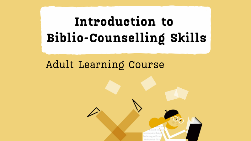 Introduction to Biblio-Counselling Skills