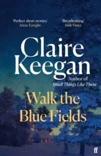 Walk-the-Blue-Fields-1-199x305.jpeg